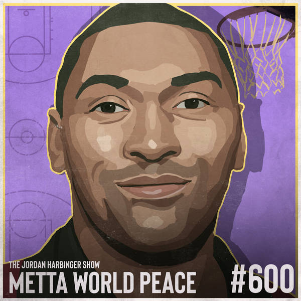 600: Metta World Peace | Mettaphorically Speaking