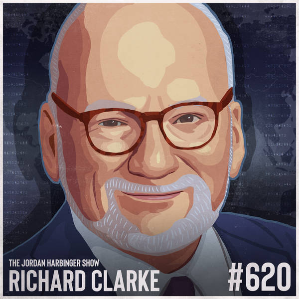 620: Richard Clarke | Warnings, Cassandras, and Catastrophes