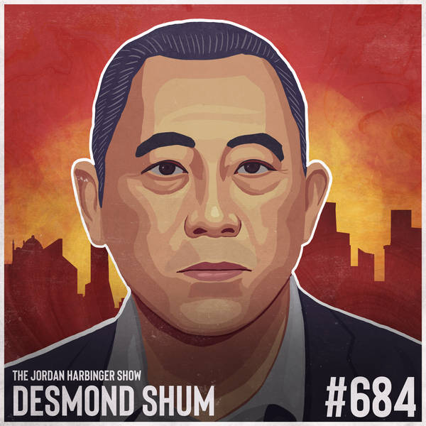 684: Desmond Shum | Wealth, Power, Corruption, and Vengeance in China