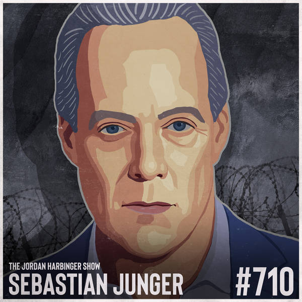 710: Sebastian Junger | How War and Crisis Create a Tribe