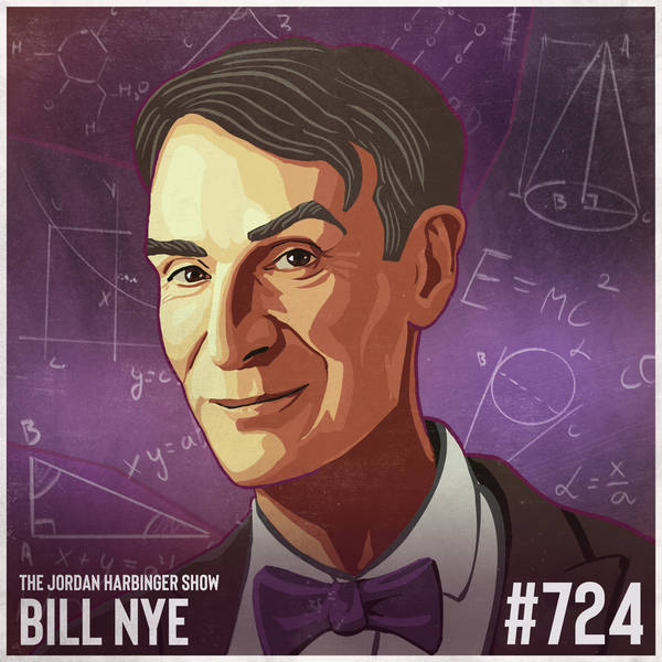 724: Bill Nye | The End is Nye
