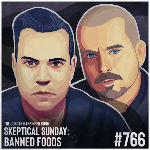 766: Banned Foods | Skeptical Sunday