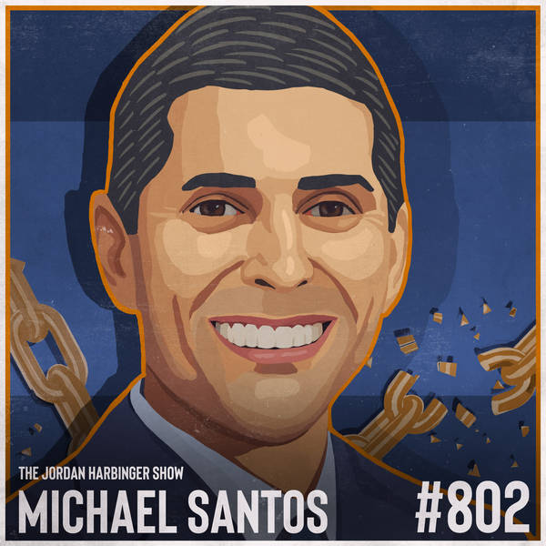 802: Michael Santos | Conquering a 45-Year Prison Term