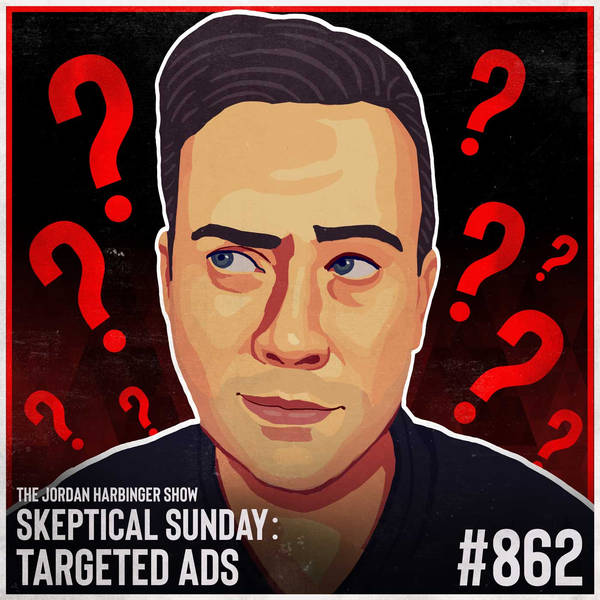 862: Targeted Ads | Skeptical Sunday