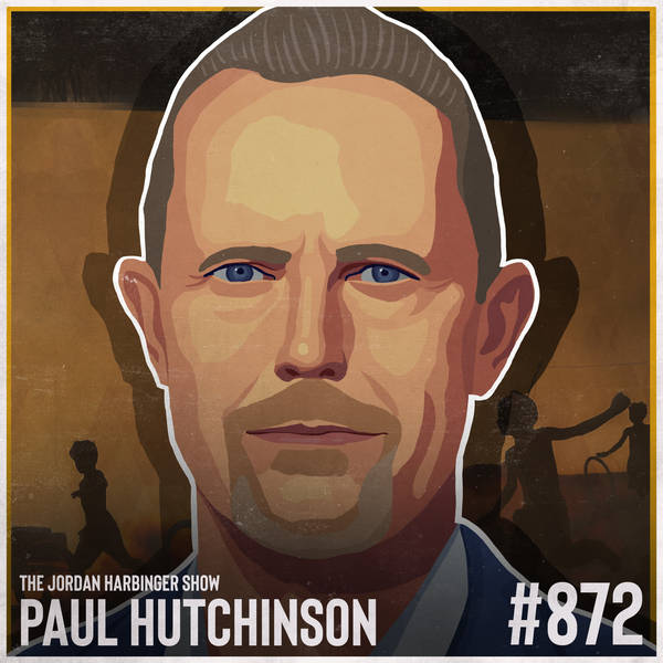 872: Paul Hutchinson | Beyond the Politics of "Sound of Freedom"