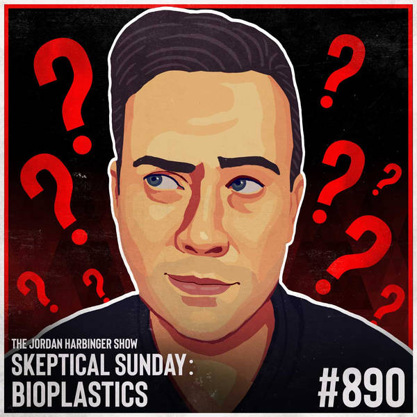 890: Bioplastics | Skeptical Sunday
