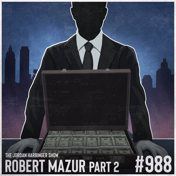 988: Robert Mazur | How Money Laundering Works Part Two