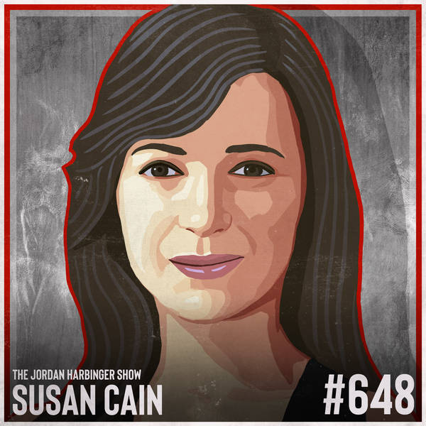 648: Susan Cain | Introverts Unite for a Quiet Revolution