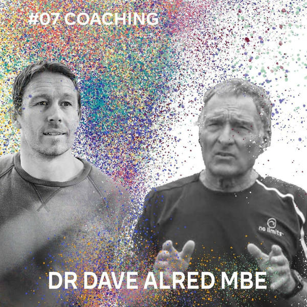 I Am... Dr Dave Alred MBE on the Conditions for Performance
