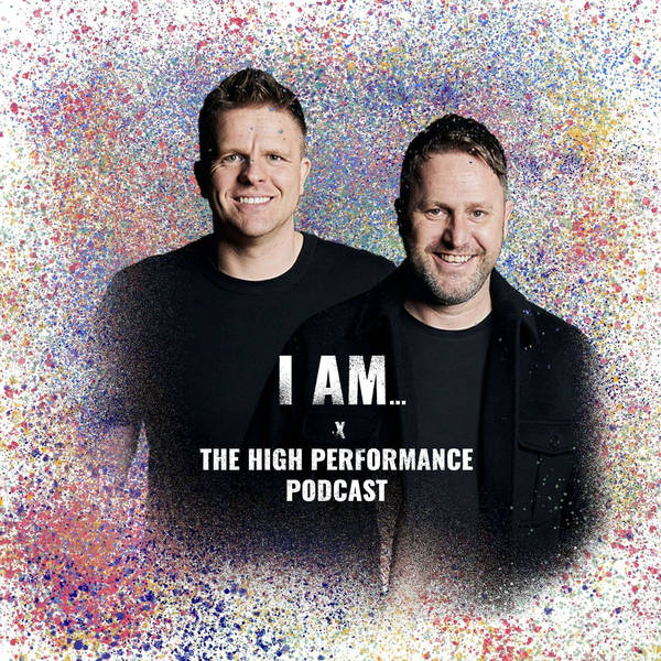 I Am… A Creator: The High Performance Podcast x Jonny Wilkinson Special Episode