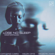 Lose No Sleep (Masterpeace) artwork