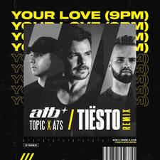 Your Love (9PM) (Tiesto Remix) artwork