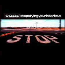 Stop Crying Your Heart Out artwork