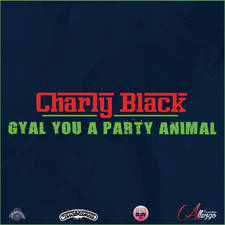 Gyal You A Party Animal artwork