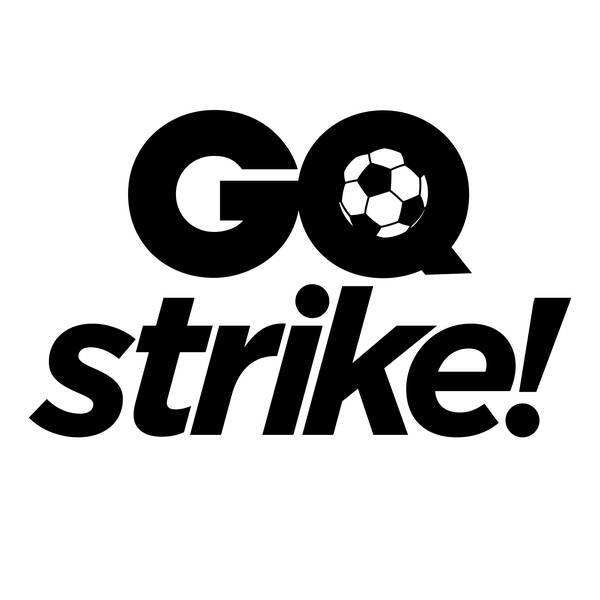 British GQ football podcast: Strike!