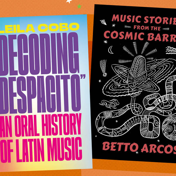 From The 'Cosmic Barrio' To 'Despacito,' Two Latin Music Books We Love