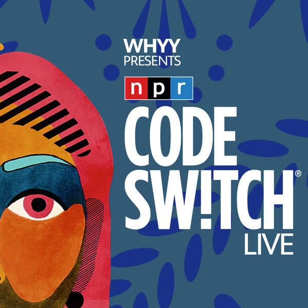 Live From Philly*: A Code Switch Jawn