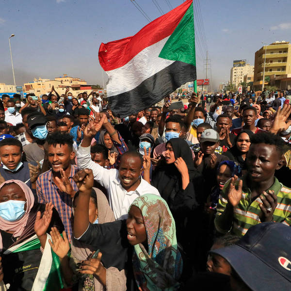 How Sudan's Military Coup Is Threatening Its Long March Toward Democracy