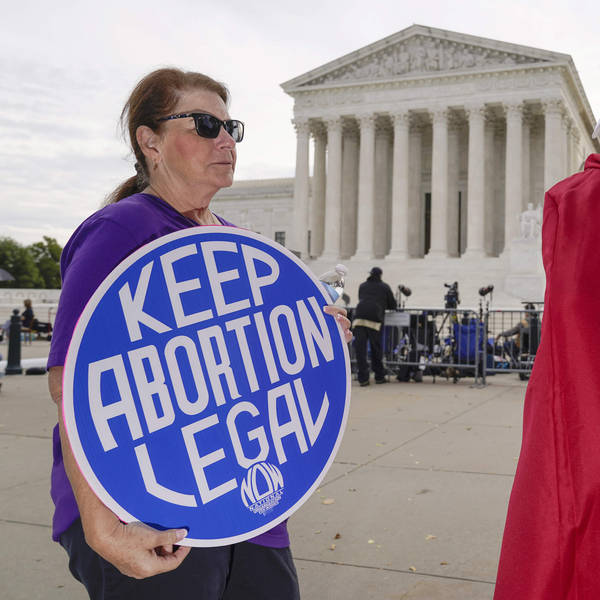 A Supreme Court Case That Could Upend Roe v. Wade