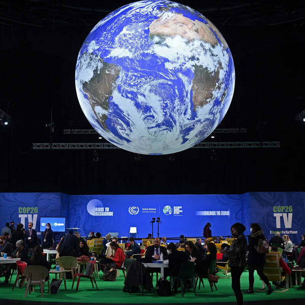 The Story Behind the Summit: Leading A Global Climate Change Fight Into 2022