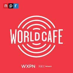 World Cafe Words and Music Podcast image