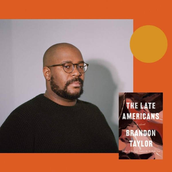 Brandon Taylor on art, loving across class and why he writes sex scenes
