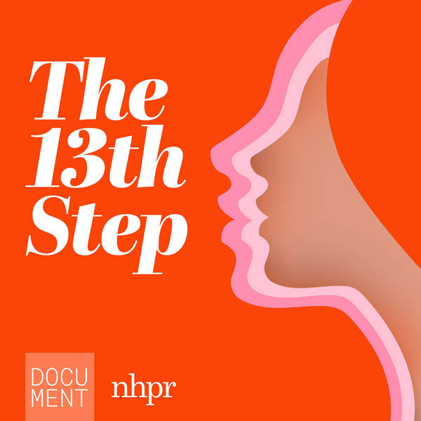 The 13th Step: The God of Recovery