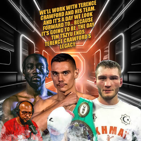 ☎️Tim Tszyu vs Bakhram Murtazaliev Ticket @ $1 😱Team Tszyu Believe They End Crawfords Legacy❗️