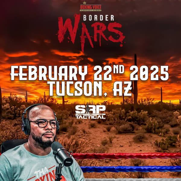 ☎️Border Wars 15 Officially Set With USA Boxing 💪🏾Keem The Dream Vs CYP Main Event In Tucson AZ🔥