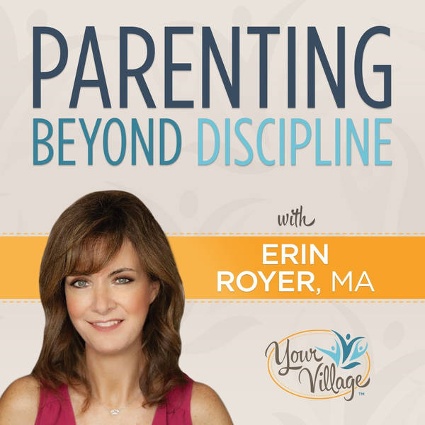 #348:  How to Stay Grounded on Your Parenting Journey with Sarah Ezrin