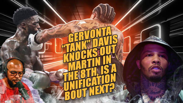 ☎️Gervonta “Tank” Davis Knocks Out Martin In The 8th, Is A Unification Bout Next❓