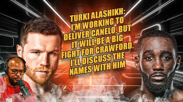 ️️️☎️ Canelo Vs Terence Crawford Potentially For December/January By His Excellency Turki Alalshikh🔥