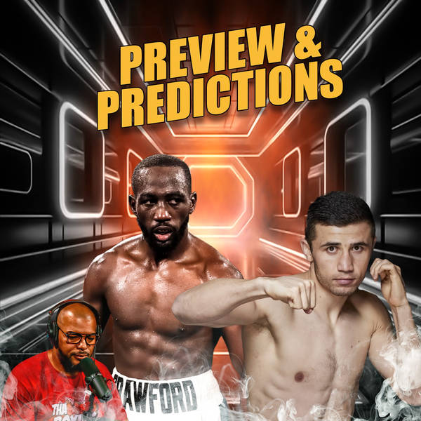 ☎️Terence Crawford vs. Israil Madrimov Preview and Predictions🔥