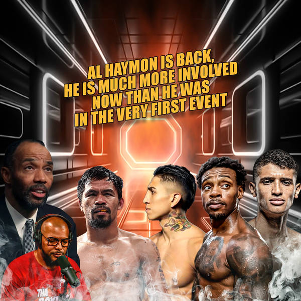 ☎️ Al Haymon Rumored Return & Premier Boxing Champions Potential Schedule Revealed👀