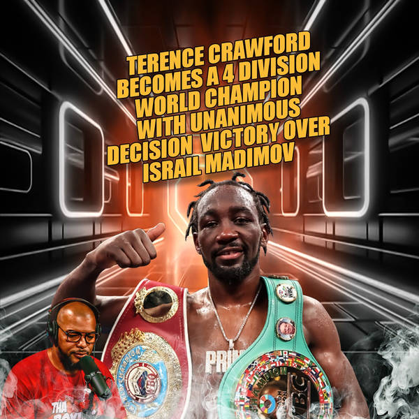 ☎️Terence Crawford BEATS Israil Madrimov via UD🔥Internet Urges Crawford To Stay Away From Canelo❓