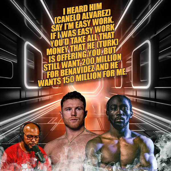 ☎️Crawford Fires Back @ Canelo  If I Was Easy Work You’d Take All That Money Turki Is Offering You❗️