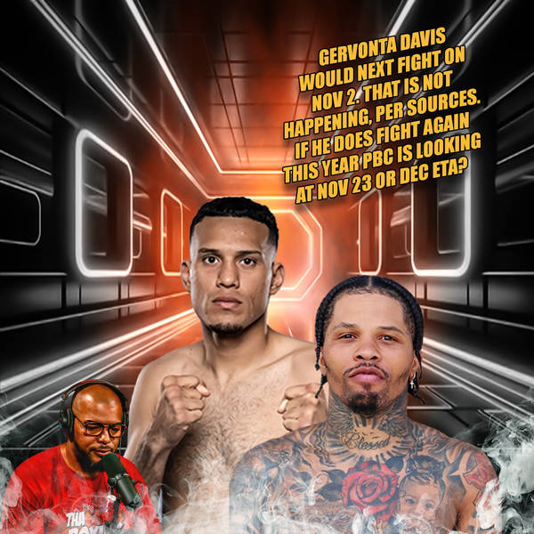 ☎️Gervonta “Tank” Davis Fight Update New Date Possible David Benavidez Co-Main Event 🔥