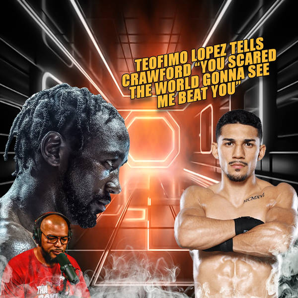 ☎️Crawford-Teofimo Lopez Altercation "Why? You SCARED the World Will See Me Beat You....YOU SCARED"