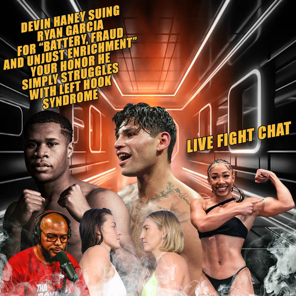 ☎️Devin Haney Suing Ryan Garcia For “Battery, Fraud” Sandy Ryan vs. Mikaela Mayer Live Fight Chat🔥