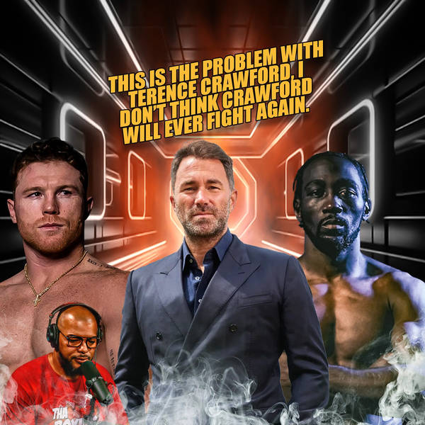 ☎️Eddie Hearn I Don’t Think Crawford Will Ever Fight Again, Unless It’s ‘Canelo’ Alvarez😱