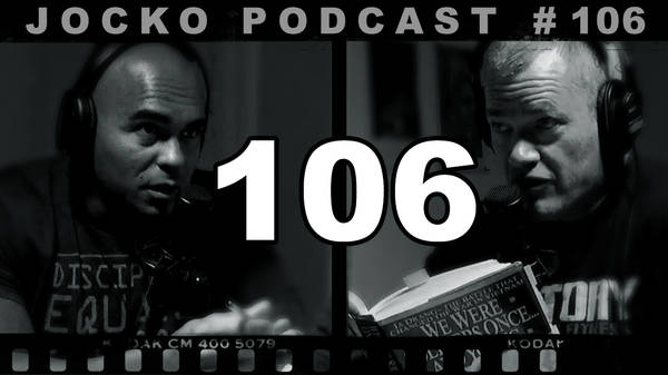106: Be Clear In Your Mind What You Intend To Achieve. "We Were Soldiers Once... And Young."