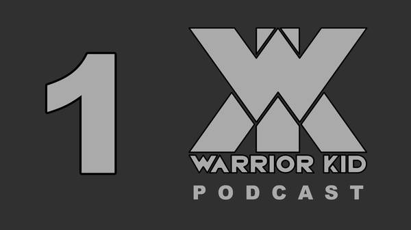 Warrior Kid Podcast 1: Ask Uncle Jake