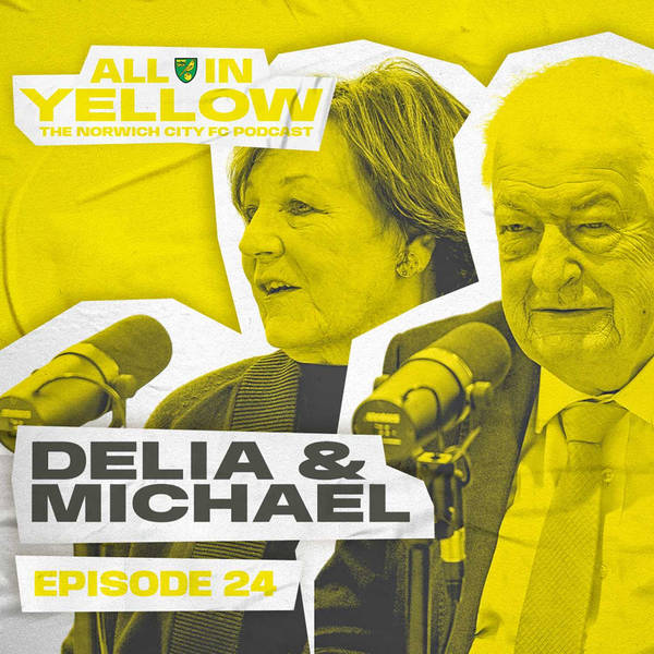 Episode #24 - Delia Smith and Michael Wynn-Jones