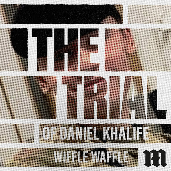 Daniel Khalife: 'Wiffle Waffle'