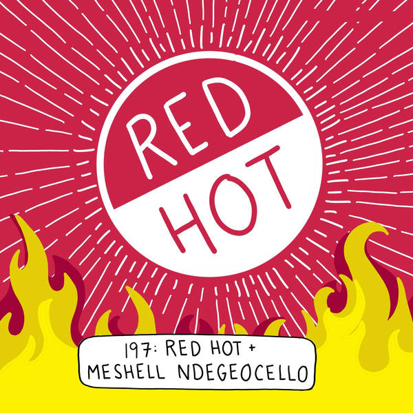 Red Hot + Blue with Meshell Ndegeocello