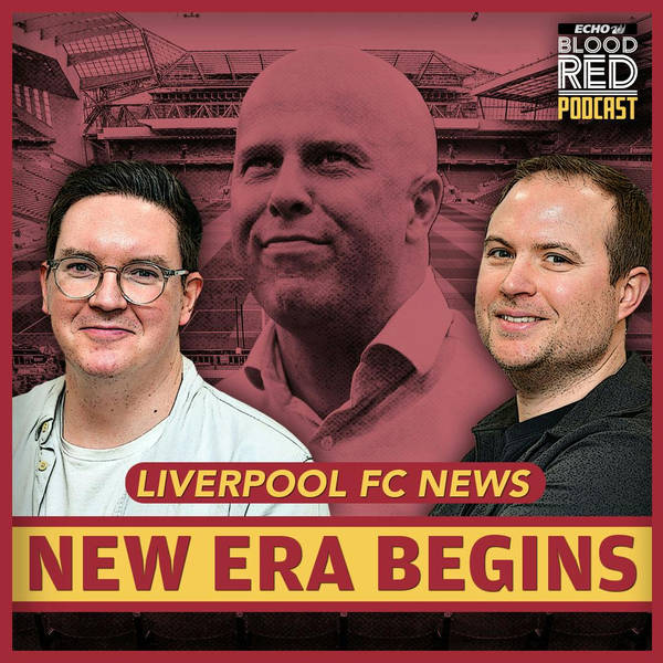 Arne Slot's DREAM summer, Liverpool transfer talks begin | Blood Red