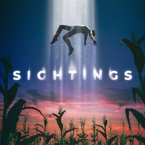 Introducing: SIGHTINGS – A New Weekly Series from QCODE & Reverb Exploring the World’s Most Mysterious and Unexplained Phenomena