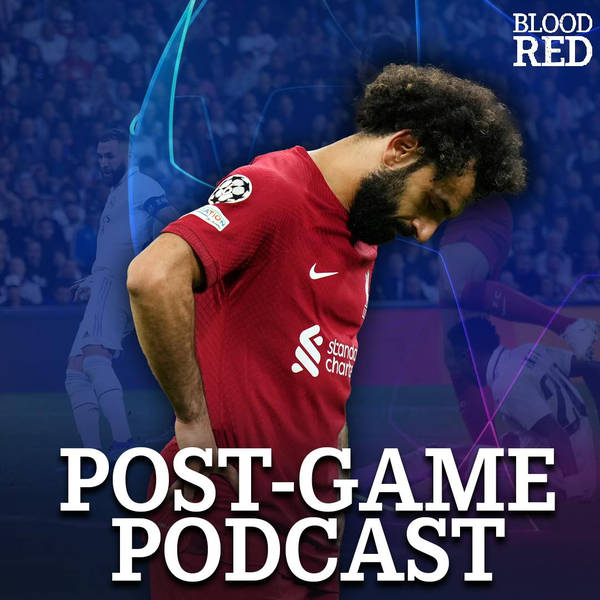 Post-Game: Benzema Goal ensures LFC crash out of Champions League | Real Madrid 1-0 Liverpool