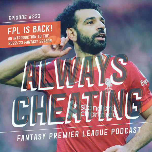 FPL Is Back! An Introduction to the 2022/23 Fantasy Premier League Season