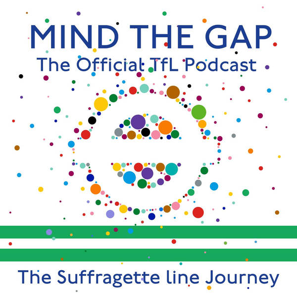 Naming the Overground: The Suffragette line with Helen Pankhurst and Cally Beaton